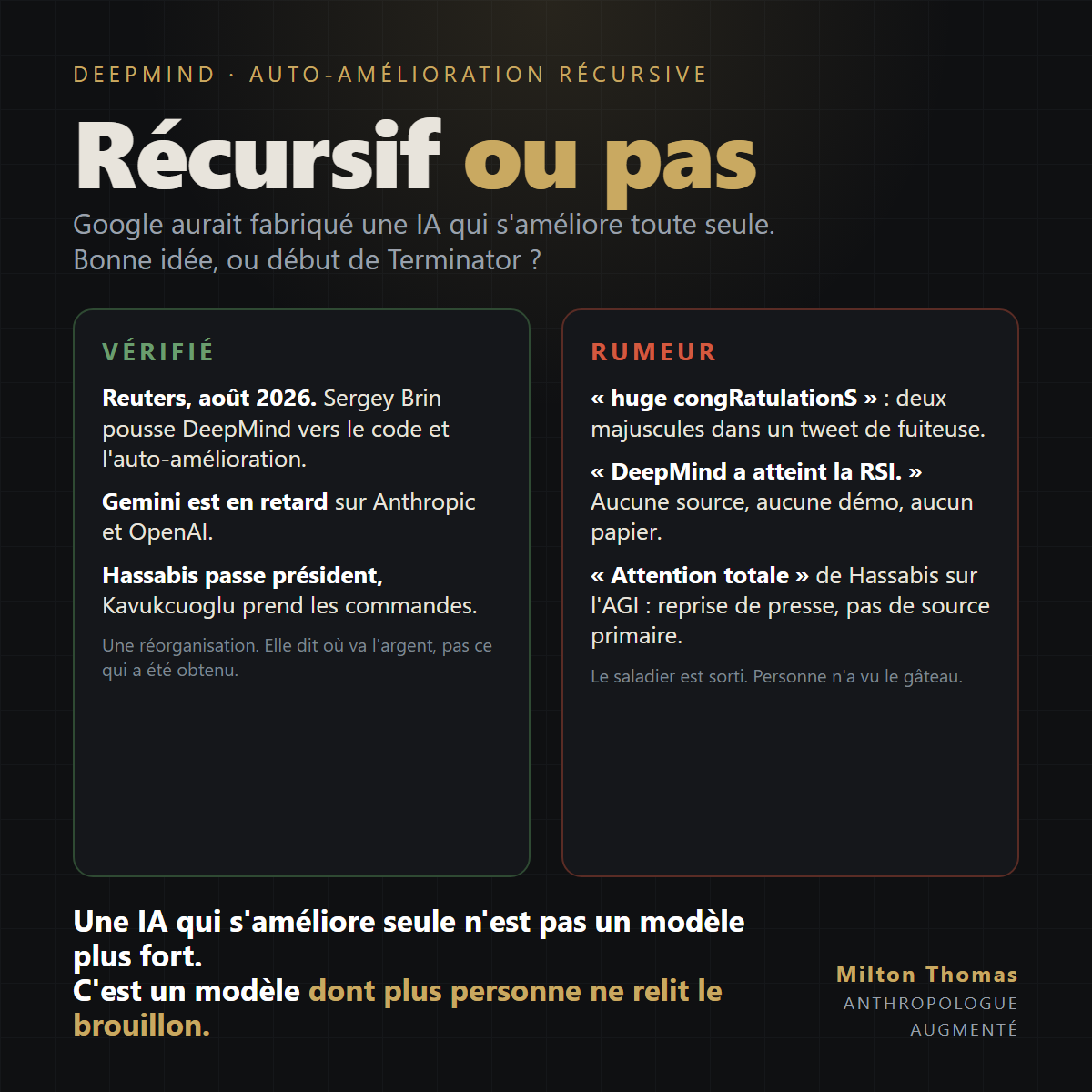 Récursif ou pas : à gauche ce qui est vérifié, à droite ce qui est une rumeur, sur l'auto-amélioration récursive chez DeepMind